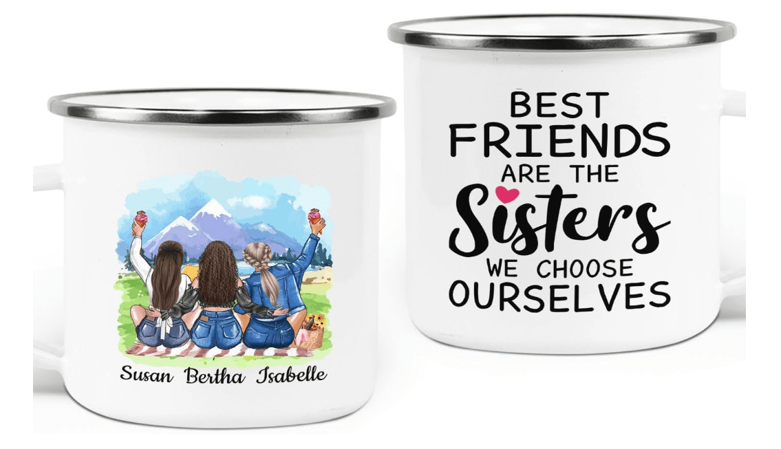  Best Friends Are the Sisters We Choose Ourselves Enamel Camping Mug 12Oz, Personalized 3 Best Friends Coffee Cup With Names, Hairstyles For Women BFF Soul