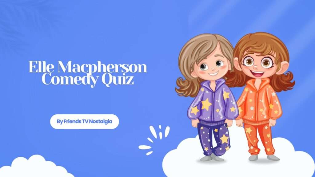 Elle Macpherson Comedy Quiz