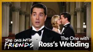 the one with ross wedding
